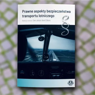 Najnowsza monografia naukowa Uczelni Łazarskiego