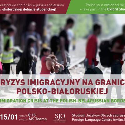 Immigration crisis at the Polish-Belarussian border