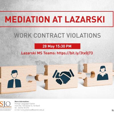 Mediation at LAZARSKI 2021 online: Work contract violations