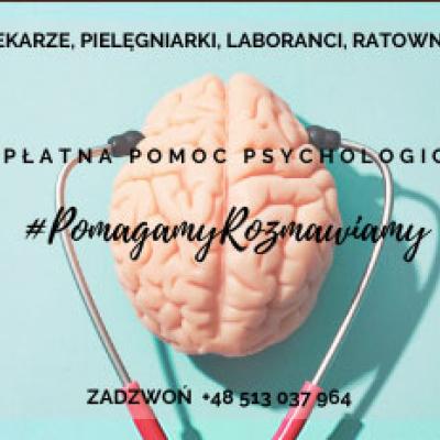 #PomagamyRozmawiamy - Bezpłatna pomoc psychologiczna dla pracowników zawodów medycznych - zadzwoń (+48) 513 037 964