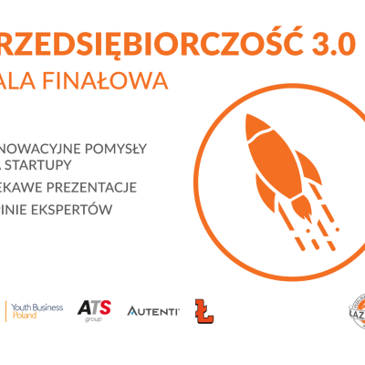 Przedsiębiorczość 3.0 | Gala finałowa