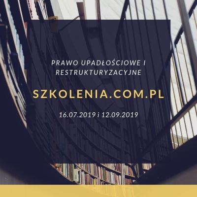 Prawo restrukturyzacyjne i postępowanie upadłościowe - dochodzenie wierzytelności w świetle obowiązujących przepisów.