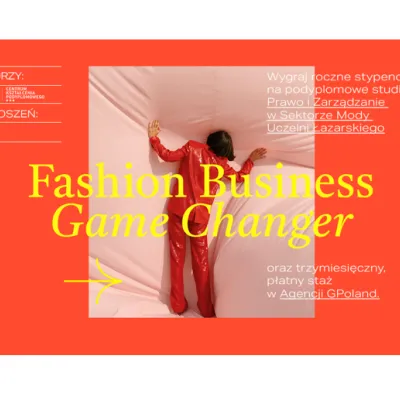 Fashion Business Game Changer – wygraj stypendium na studia podyplomowe!