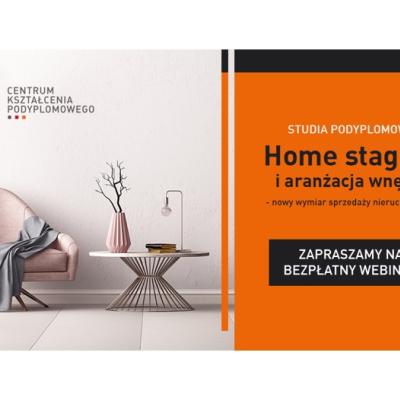 Ostanie dni zapisów na studia: Home staging i aranżacja wnętrz. Weź udział w webinarze i zdecyduj się rozwijać swoje pasje