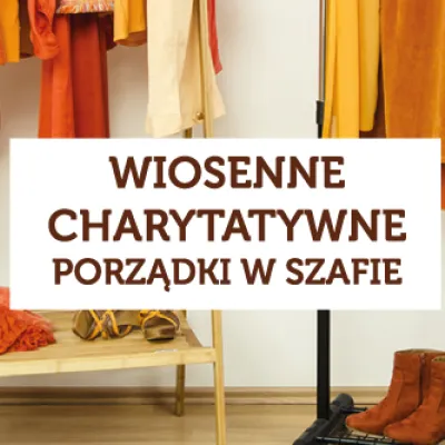 Daj swoim ubraniom drugie życie – przyłącz się do akcji fundacji Family for Family.