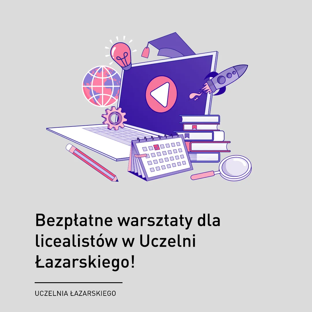 warsztaty WEiZ Uczelnia Łazarskiego