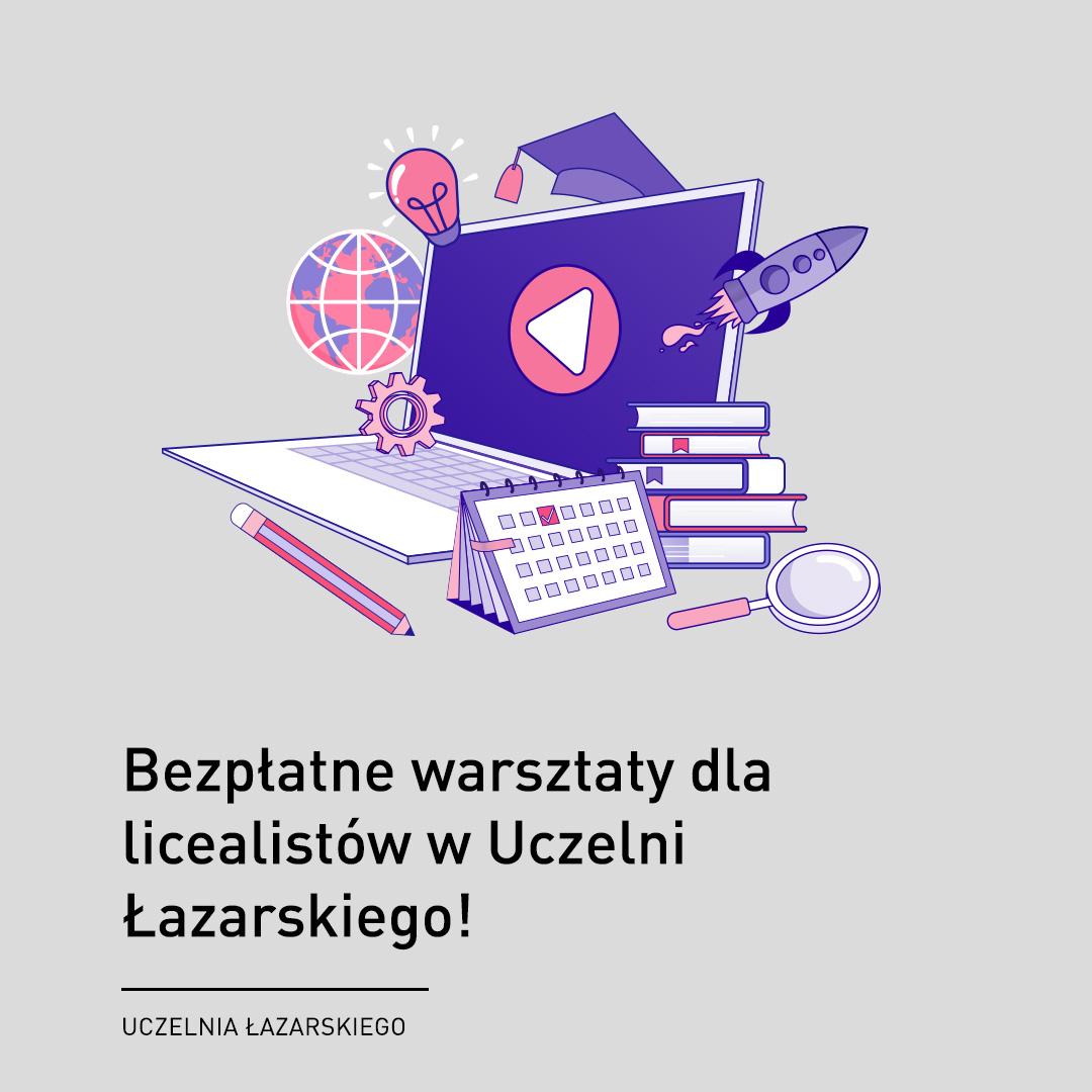 warsztaty WEiZ Uczelnia Łazarskiego