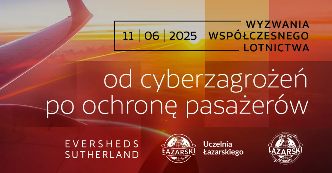 Konferencja pt. Od Cyberzagrożeń po ochronę pasażerów