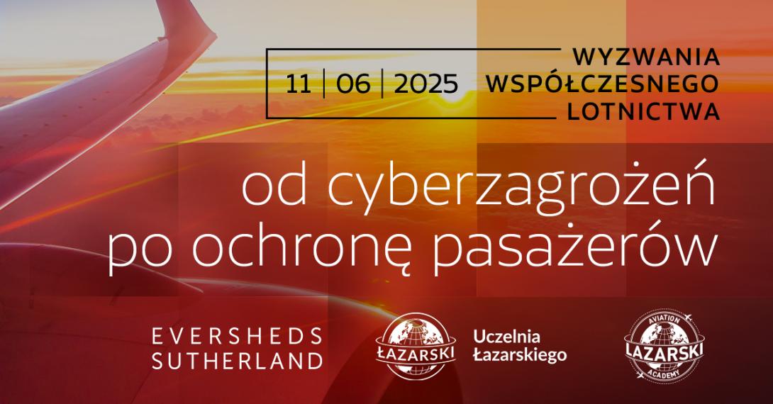 Konferencja pt. Od Cyberzagrożeń po ochronę pasażerów
