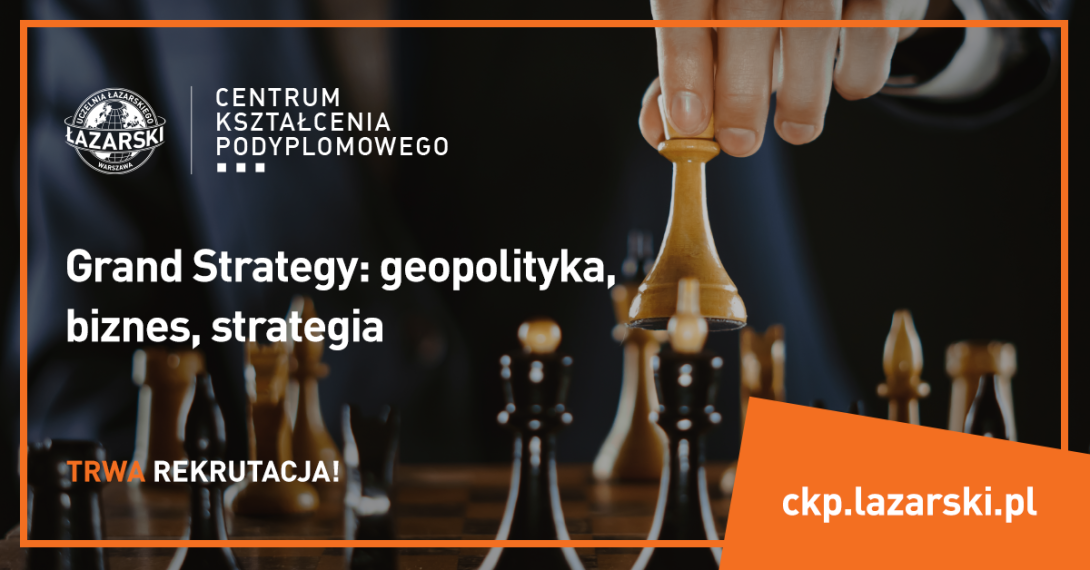 Grand Strategy geopolityka  biznes  strategia 1200x628