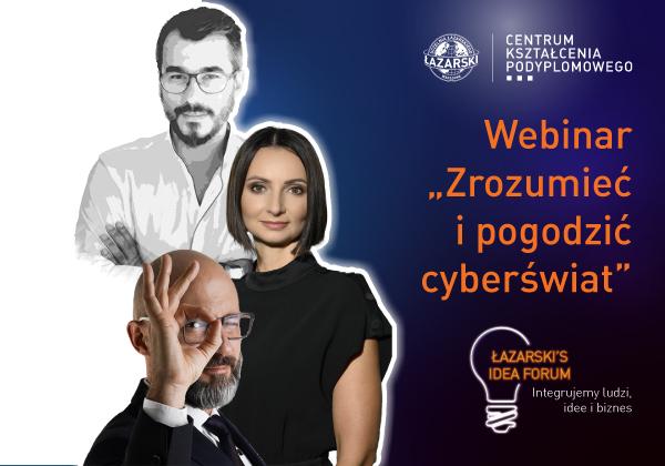 Webinar Zrozumiec i pogodzic cyberswiat miniaturka