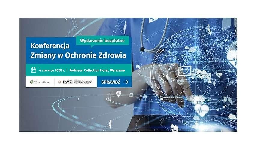 csm Zmiany w ochronie zdrowia konferencja e11ac0de55