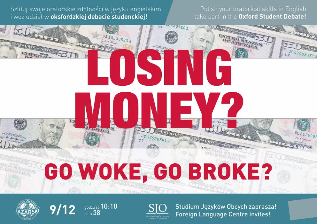 plakat debata studencka poziomGo woke  go broke